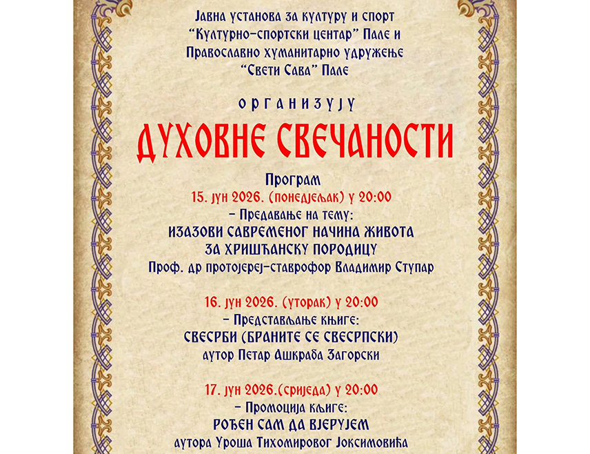ПАЛЕ, 13. ЈУНА /СРНА/ - На Палама ће у понедјељак, 15. јуна, почети "Духовне свечаности" које ће бити и у знаку хуманости како би се прикупила помоћ за Драгана Мацана и Дарка Мастила.