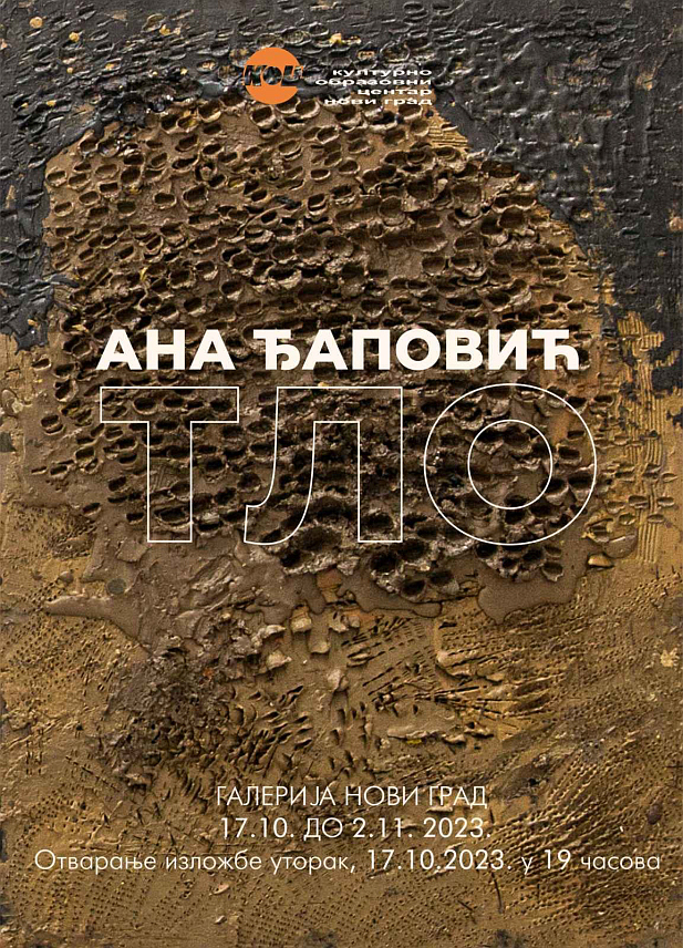 НОВИ ГРАД, 16. ОКТОБРА /СРНА/ - У галерији у Новом Граду сутра ће бити отворена изложба дјела Ане Ђаповић из Београда, слике и цртежи из циклуса "Тло".