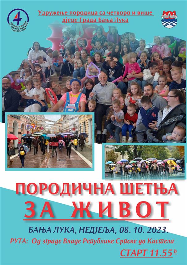 БАЊАЛУКА, 4. ОКТОБРА /СРНА/ - Чланови Удружења породица са четворо и више дјеце "Четири плус", уз подршку града, организују у недјељу, 8. октобра, "Породичну шетњу" у центру Бањалуке.