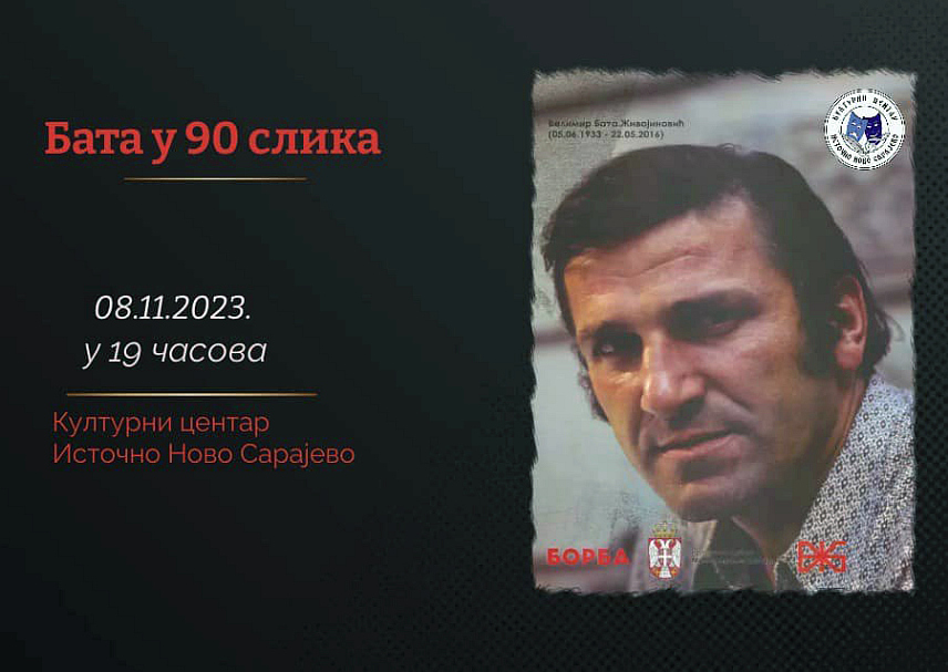 ИСТОЧНО НОВО САРАЈЕВО, 6. НОВЕМБРА /СРНА/ - Изложба фотографија под називом "Бата у 90 слика" посвећена великом глумцу Велимиру Бати Живојиновићу биће отворена у сриједу, 8. новембра, у Културном центру Источно Ново Сарајево, у оквиру манифестације "Дани Србије у Републици Српској".