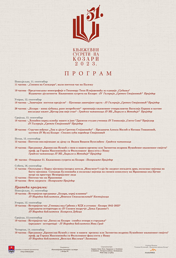 ПРИЈЕДОР, 10. СЕПТЕМБРА /СРНА/ - Малим поетским часом на Палежу под називом "Спомен на Скендера" сутра ће почети 51. Књижевни сусрети на Козари.