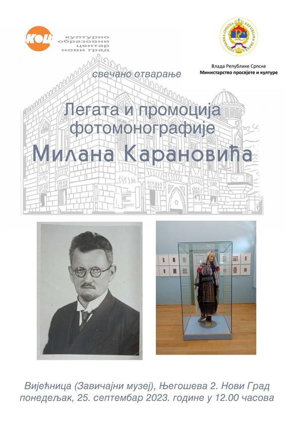 НОВИ ГРАД, 24. СЕПТЕМБРА /СРНА/ - У Вијећници у Новом Граду сутра ће бити представљена фотомонографија и отворена стална поставка легата Милана Карановића.