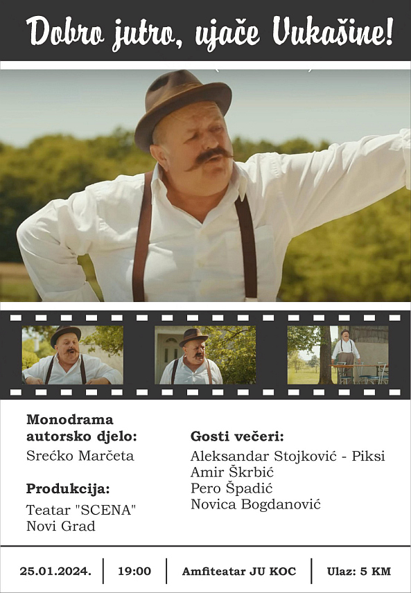 НОВИ ГРАД, 24. ЈАНУАРА /СРНА/ - Монодрама "Добро јутро, ујаче Вукашине" - ауторско дјело Срећка Марчете које описује горштака који је остао сам и све што жели је да се исприча са неким, биће премијерно изведена сутра у Новом Граду.