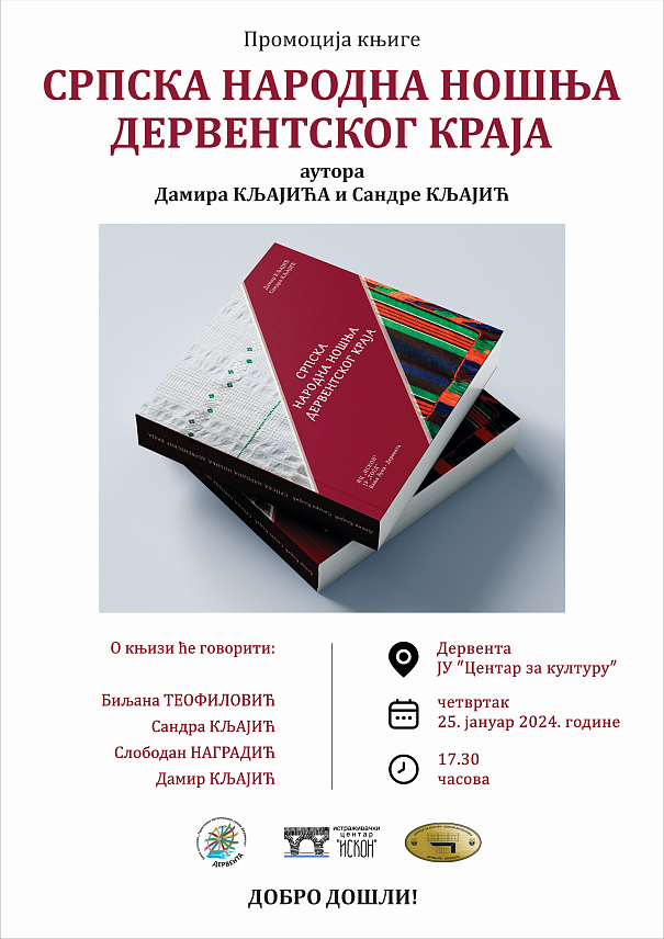 ДЕРВЕНТА, 15. ЈАНУАРА /СРНА/ - У Дервенти ће данас бити промовисана књига "Српска народна ношња дервентског краја" Дамира и Сандре Кљајић.