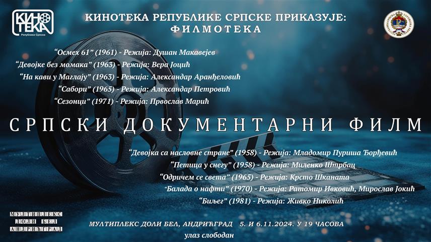 ПАЛЕ, 4. НОВЕМБРА /СРНА/ - Кинотека Републике Српске организоваће у наредна два дана програм кратких српских документарних филмова у биоскопу "Доли Бел" у Андрићграду.