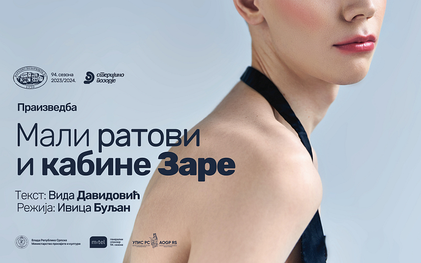 БАЊАЛУКА, 5. МАРTА /СРНА/ - У Народном позоришту Републике Српске у петак, 15. марта, биће изведена премијера представе "Мали ратови и кабине Заре", аутора Виде Давидовић, а у режији Ивице Буљана.
