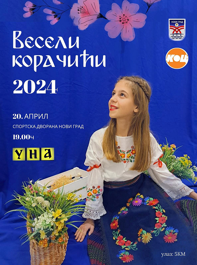 НОВИ ГРАД, 15. АПРИЛА /СРНА/ - У Новом Граду ће у суботу, 20. априла, бити одржана смотра дјечијег фолклора "Весели корачићи", а наступиће око 300 учесника.