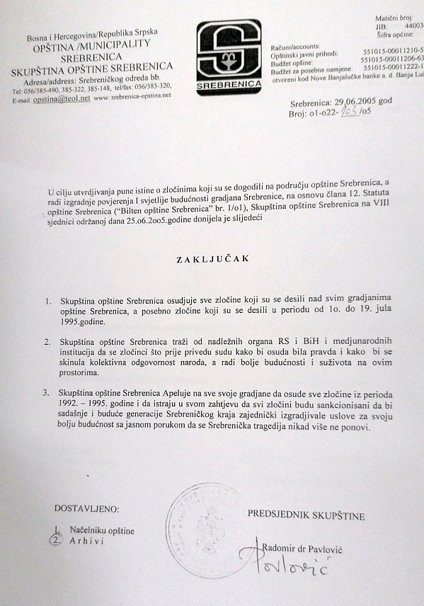 СРЕБРЕНИЦА, 22. АПРИЛА /СРНА/ - Скупштина општине Сребреница осудила је све злочине који су се десили над свим грађанима ове општине, посебно злочине који су се десили у периоду од 10. до 19. јула 1995. године, наводи се у закључцима сједнице одржане 25. јуна 2005. године.