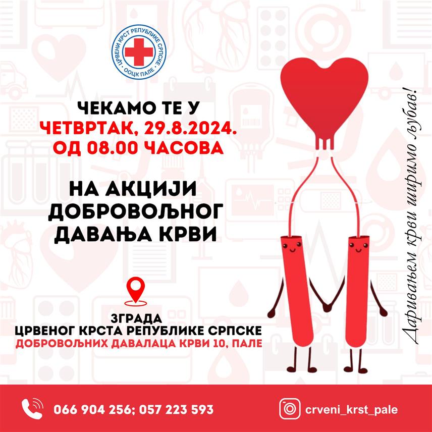 ПАЛЕ, 27. АВГУСТА /СРНА/ - На Палама ће у четвртак, 29. августа, бити организована акција добровољног давања крви.	