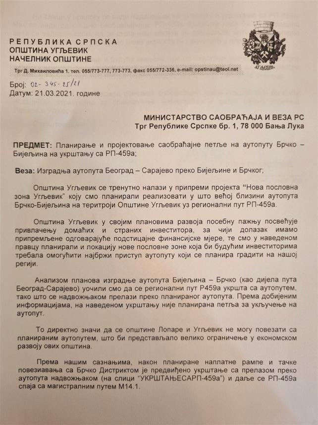 УГЉЕВИК, 12. СЕПТЕМБРА /СРНА/ - Кандидат СДС-а за начелника општине Угљевик Василије Перић је навео да је прикључак на ауто-пут одобрен након што је општина Угљевик 21. марта 2021. године упутила Министарству саобраћаја и веза Републике Српске иницијативу за планирање и пројектовање саобраћајне петље на ауто-путу Брчко - Бијељина, на укрштању са регионалним путем.	
