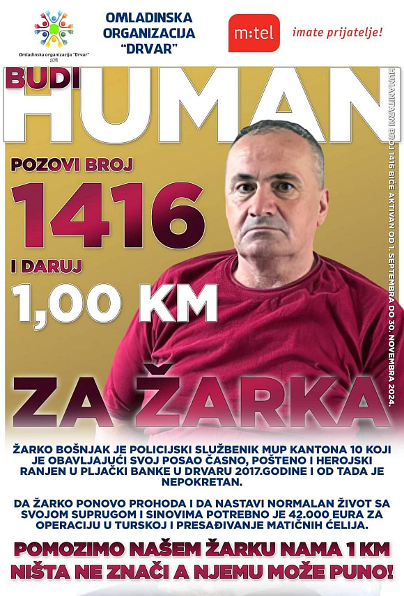ДРВАР, 1. СЕПТЕМБРА /СРНА/ - Корисници мреже "М:тел" од данас до 30. новембра позивом на број 1416 могу да дарују једну КМ за лијечење полицајца Жарка Бошњака из Дрвара, који је тешко рањен у пљачки банке 2017. године и од тада је везан за инвалидска колица.