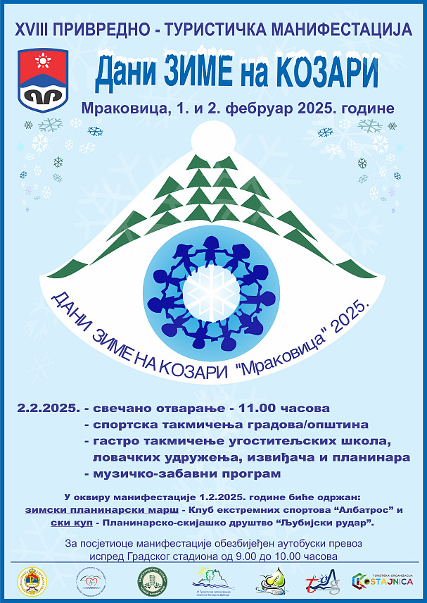 ПРИЈЕДОР, 15. ЈАНУАРА /СРНА/ - Осамнаеста по реду манифестација "Дани зиме на Козари" биће одржана 1. и 2. фебруара на Мраковици, саопштено је данас из Туристичке организације града Приједора.