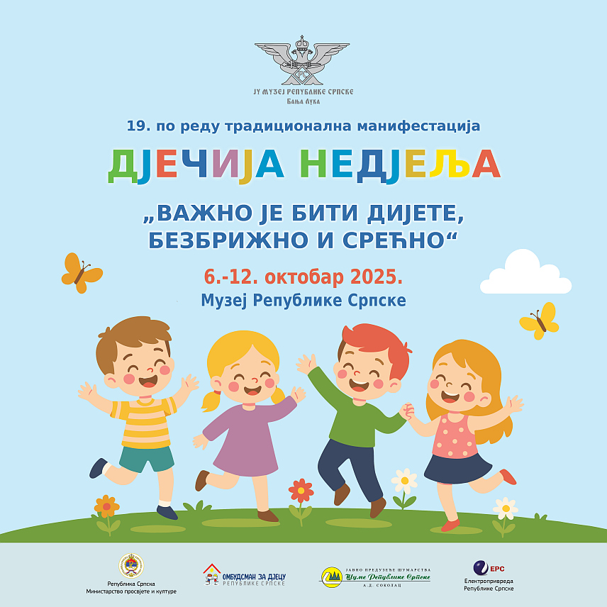 БАЊАЛУКА, 4. ОКТОБРА /СРНА/ - Одјељење за образовно-педагошки рад Музеја Републике Српске обиљежава традиционално "Дјечију недјељу", празник посвећен дјечијим правима, а мото овогодишње манифестације, која се одржава од 6. до 12. октобра, је "Важно је бити дијете, безбрижно и срећно".