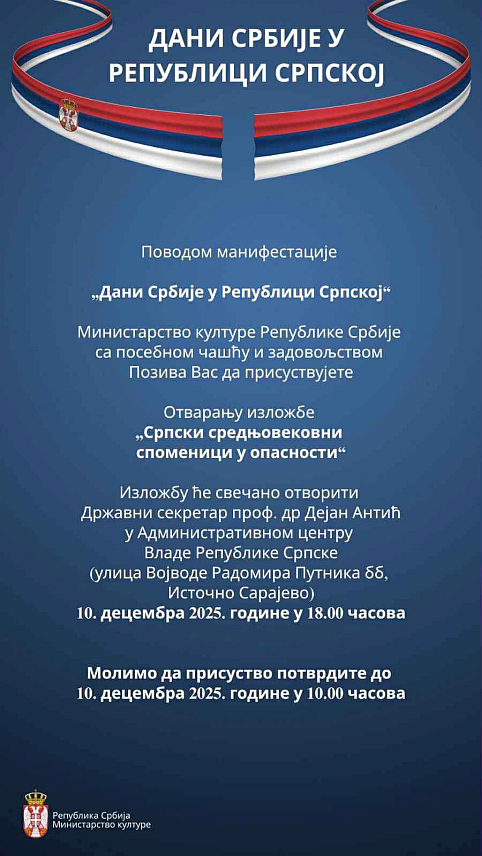ИСТОЧНО САРАЈЕВО, 9. ДЕЦЕМБРА /СРНА/ - Изложба "Српски средњовековни споменици у опасности", посвећена историјском и духовном значају српских светиња на Косову и Метохији, биће отворена сутра у Источном Сарајеву у оквиру манифестације "Дани Србије у Републици Српској".