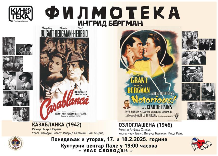 ИСТОЧНО САРАЈЕВО, 14. ФЕБРУАРА /СРНА/ - Кинотека Републике Српске организује Филмотеку на Палама 17. и 18. фебруара посвећену чувеној шведској и једној од најпознатијих глумица свјетске кинематографије – Ингрид Бергман.