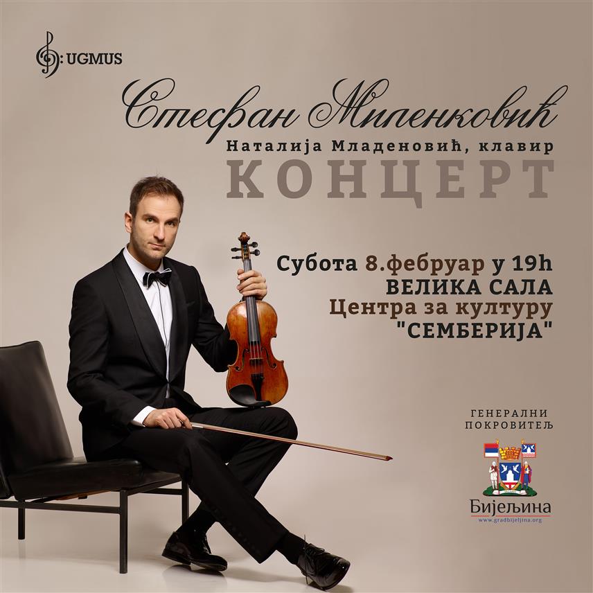 БИЈЕЉИНА, 5. ФЕБРУАРА /СРНА/ - Један од највећих свјетских виолиниста Стефан Миленковић, након више од три деценије, одржаће концерт у Бијељини у суботу, 8. фебруара, а приход од већ распродатих карата биће усмјерен за подршку адаптацији станова за породице са дјецом са тешкоћама у развоју.	
