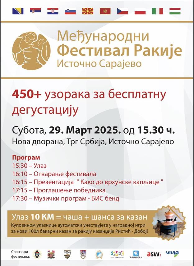 ИСТОЧНО НОВО САРАЈЕВО, 24. МАРТА /СРНА/ - У Источном Новом Сарајеву у суботу, 29. марта одржаће се Први међународни фестивал ракије Источно Сарајево, коју организује Удружење произвођача и љубитеља воћних ракија “Златне капи“.