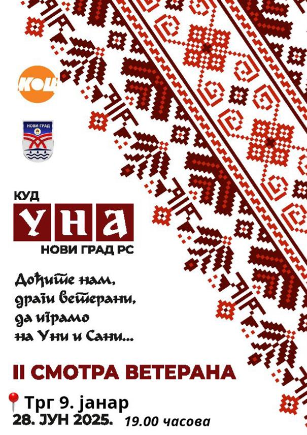НОВИ ГРАД, 26. ЈУНА /СРНА/ - У Новом Граду у суботу, 28. јуна, биће одржана друга смотра ветерана фолклора на којој ће учествовати 14 културно-умјетничких друштава из Републике Српске, Србије, Хрватске и Словеније.