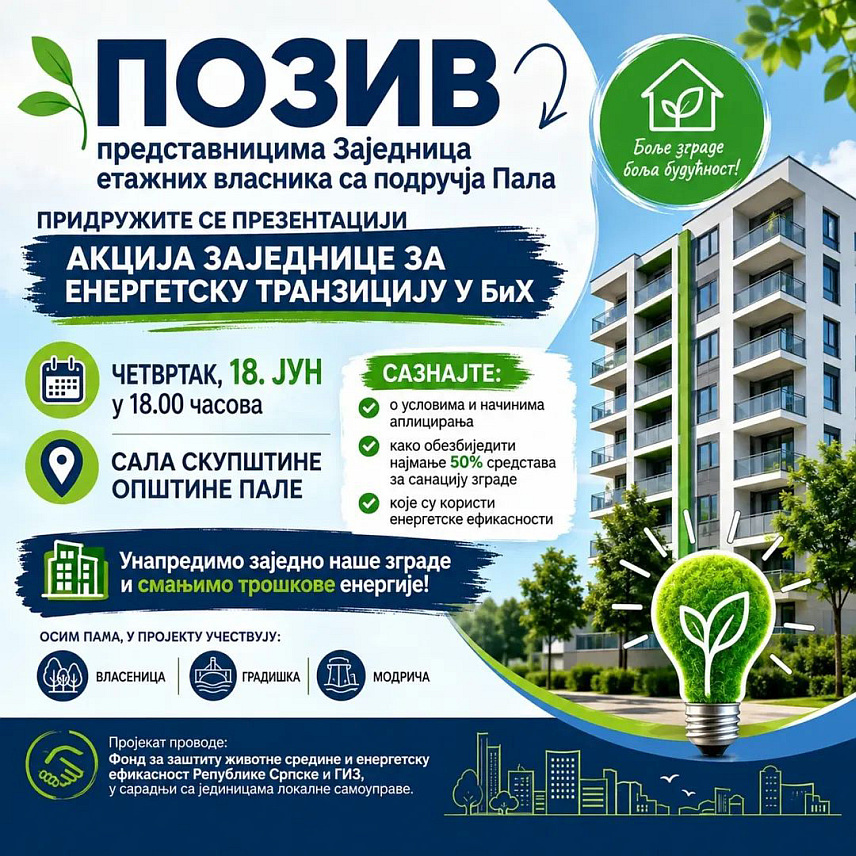 ПАЛЕ, 11. ЈУНА /СРНА/ - Општина Пале најавила је за 18. јун презентацију у оквиру пројекта "Акција заједнице за енергетску транзицију у БиХ" који се односи санацију једне од стамбених зграда у овој локалној заједници.