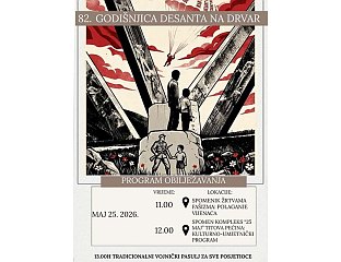 82nd ANNIVERSARY OF THE DRVAR AIRBORNE ASSAULT TO BE MARKED TOMORROW