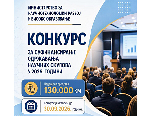 ЗА СУФИНАНСИРАЊЕ НАУЧНИХ СКУПОВА 130.000 КМ