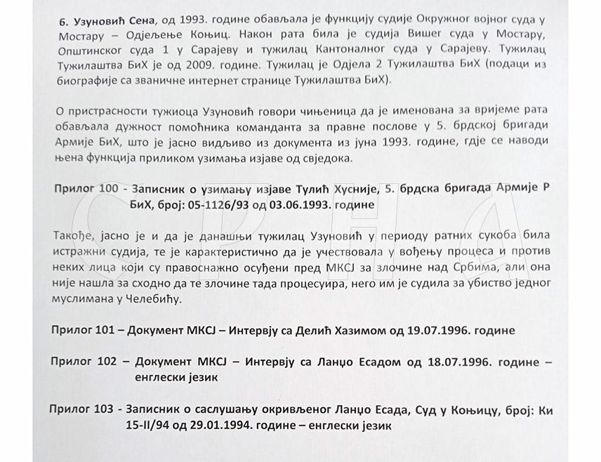 EAST SARAJEVO, FEBRUARY 5 /SRNA/ - Judge of the Court of BiH Sena Uzunović was a member of the so-called Army of BiH and an assistant commander, therefore she was very consciously assigned to the position of trying the President of Republika Srpska, Milorad Dodik, the former director of the Republika Srpska Research Centre of War, War Crimes and Tracing Missing Persons, Milorad Kojić.