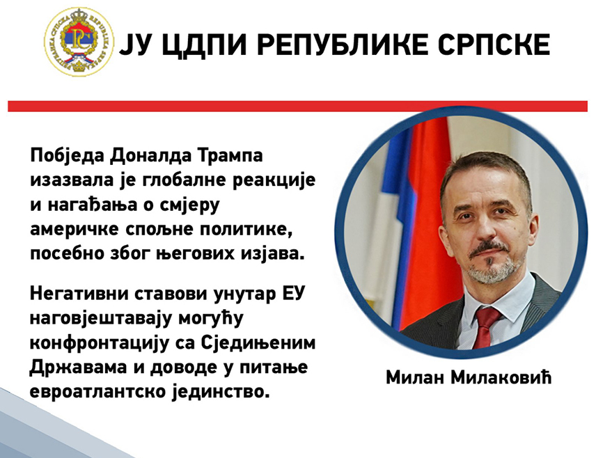 БАЊАЛУКА, 18. ЈАНУАРА /СРНА/ - Побједа Доналда Трампа на предсједничким изборима у Сједињеним Државама изазвала је глобалне реакције и нагађања о будућем смјеру америчке спољне политике, а негативни ставови у ЕУ наговјештавају могућу конфронтацију са Америком и доводе у питање евроатлантско јединство, рекао је Срни истраживач у области међународних односа и војних питања у Центру за друштвено-политичка истраживања Реублике Српске Милан Милаковић.
