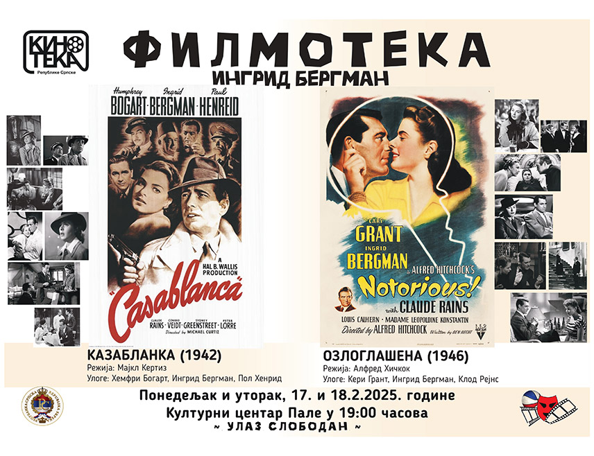 ИСТОЧНО САРАЈЕВО, 14. ФЕБРУАРА /СРНА/ - Кинотека Републике Српске организује Филмотеку на Палама 17. и 18. фебруара посвећену чувеној шведској и једној од најпознатијих глумица свјетске кинематографије – Ингрид Бергман.