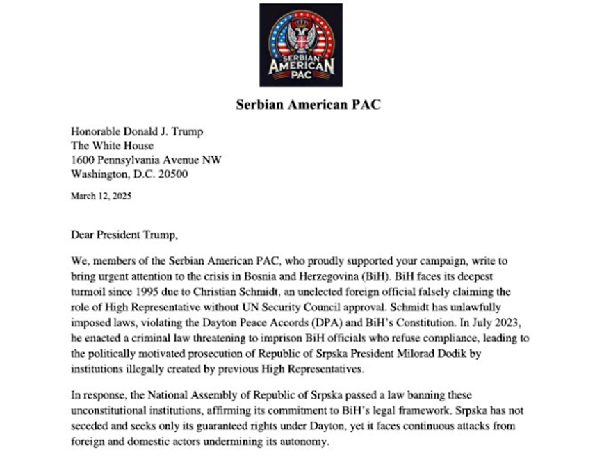ЧИКАГО, 14. МАРТА /СРНА/ - Чланови Српско-америчког политичког акционог комитета /ПАК/ упутили су отворено писмо америчком предсједнику Доналду Трампу, у којем су изнијели забринутост због ситуације у БиХ, нарочито због политички мотивисаног судског гоњења предсједника Републике Српске Милорада Додика.