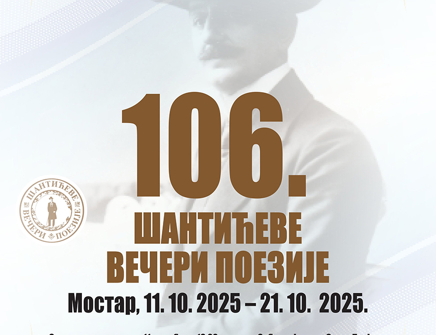 МОСТАР, 5. ОКТОБРА /СРНА/ - Међународна културна манифестaција 106. Шантићеве вечери поезије почеће у суботу, 11. октобра, у Мостару, најавили су организатори - Градски одбор Мостар Српског просвјетног и културног друштва "Просвјета" и Српско пјевачко и културно-умјетничко друштво "Гусле".