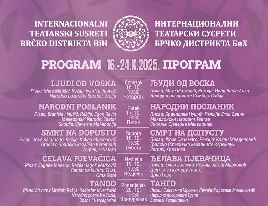 БРЧКО, 9. ОКTОБРА /СРНА/ – У Брчком у четвртак, 16. октобра, почињу Интернационални театарски сусрети, који ће окупити истакнута позоришта из БиХ, Србије, Хрватске, Црне Горе и Сјеверне Македоније.