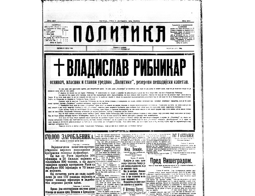 БИЈЕЉИНА, 12. НОВЕМБРА /СРНА/ - Српски издавач словеначког поријекла Владислав Ф. Рибникар /1871-1914/, оснивач листа "Политика", њен први директор и главни уредник, рођен је 13. новембра 1871. године.