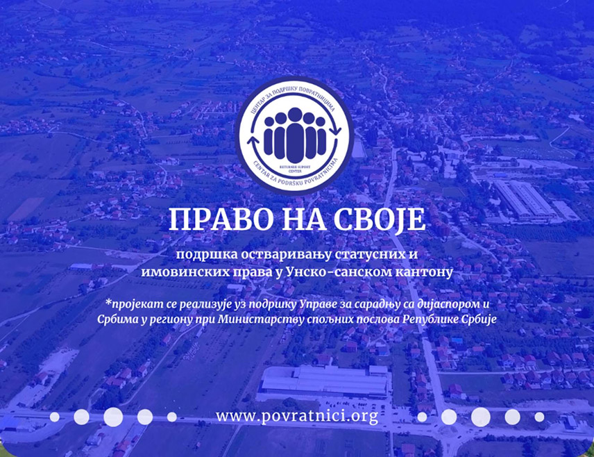 БОСАНСКИ ПЕТРОВАЦ, 25. НОВЕМБРА /СРНА/ - Центар за подршку повратницима покренуо је пројекат намијењен Србима поријеклом из Босанског Петровца, Санског Моста и Босанске Крупе који живе изван својих пријератних огњишта и изван БиХ, а потребна им је подршка у прибављању личних докумената, те остваривању имовинских и статусних права.