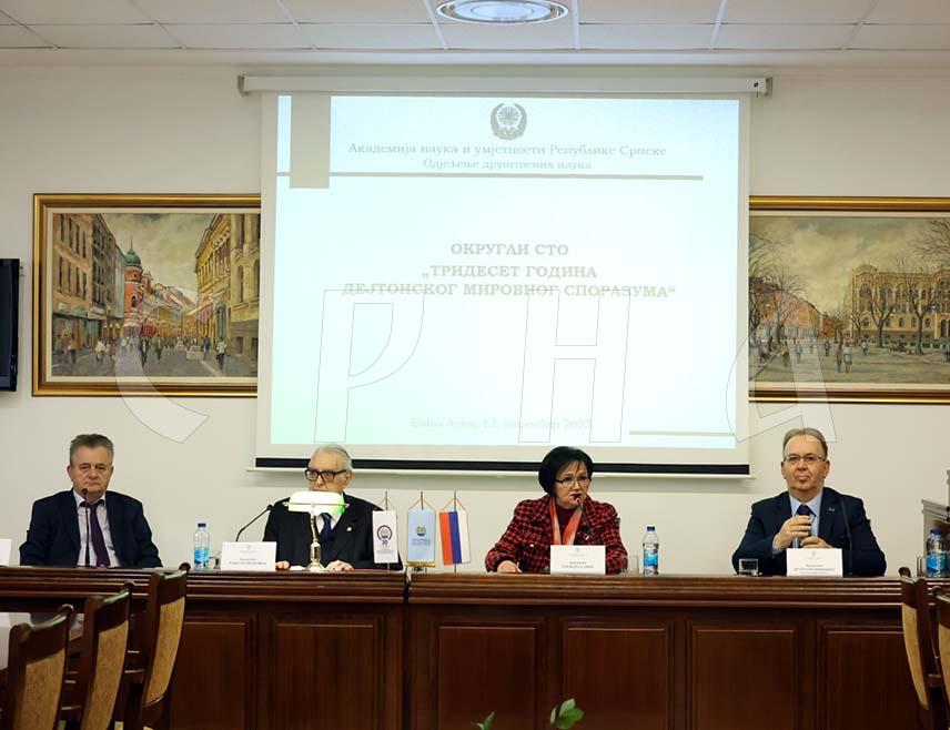 БАЊАЛУКА, 12. ДЕЦЕМБРА /СРНА/ - У Бањалуци је почео округли сто "Тридесет година Дејтонског мировног споразума" који организује Академија наука и умјетности Републике Српске /АНУРС/ с циљем да покаже да је досљедна примјена модела уређења БиХ са два ентитета и три конститутивна народа гарант будућег напретка.