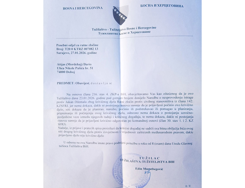 ДОБОЈ, 29. ЈАНУАРА /СРНА/ - Тужилаштво БиХ се изјаснило да нема елемената кривичног дјела по тужби Дарија Атијаса из Добоја, који је прије више од 20 година тужио Н. Н. лице због ратног злочина 1994. године када су од испаљене гранате погинула три лица, међу којима његова бака и дјед у добојском засеоку Јошава.