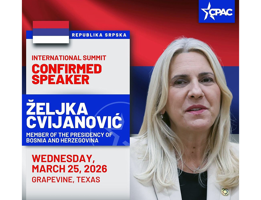 DALLAS, MARCH 25 /SRNA/ - Serb  BiH Presidency member Željka Cvijanović will participate as one of the speakers at the Conservative Political Action Conference /CPAC/ held in Dallas, the American state of Texas.